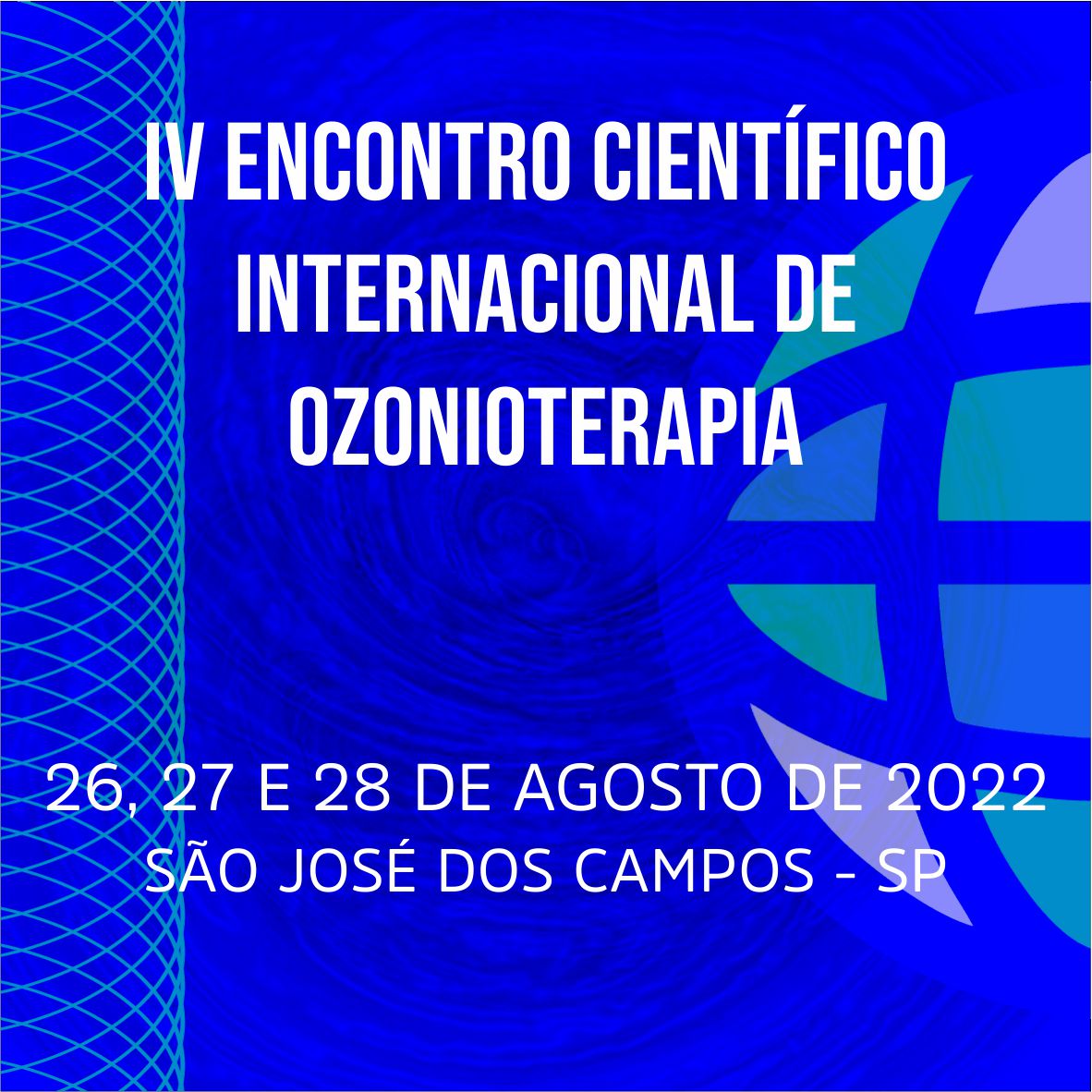 30˚ CONGRESSO BRASILEIRO DE OZONIOTERAPIA DA ABOZ - Cursos - ABOZ -  Associação Brasileira de Ozonioterapia